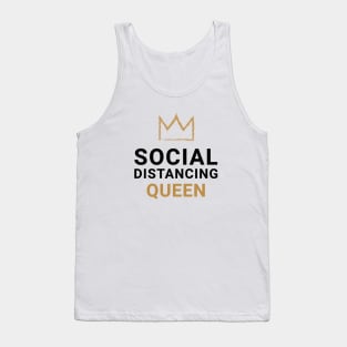 Social Distancing Queen. Quarantine Life Tank Top